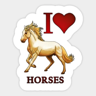 I Love Horses Sticker